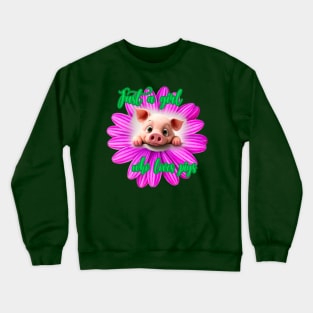 Just a girl who loves pigs Crewneck Sweatshirt